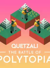 The Battle of Polytopia: Quetzali