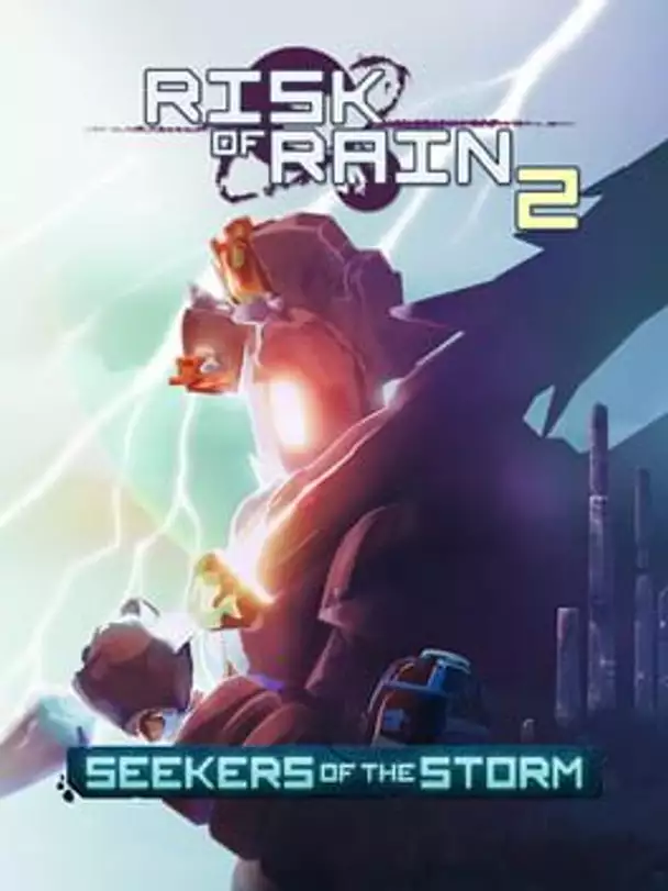 Risk of Rain 2: Seekers of the Storm