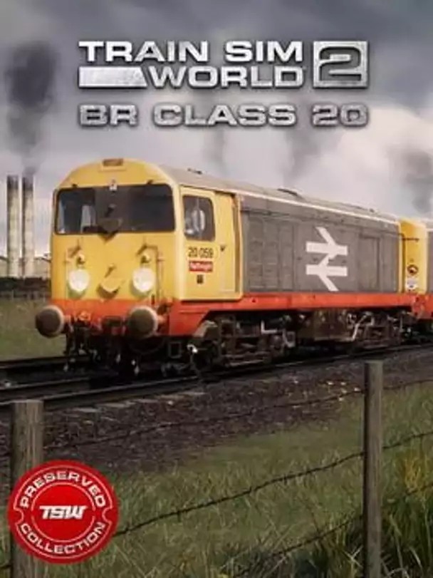 Train Sim World 2: BR Class 20 'Chopper' Loco