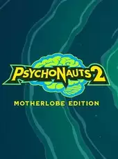 Psychonauts 2: Motherlobe Edition