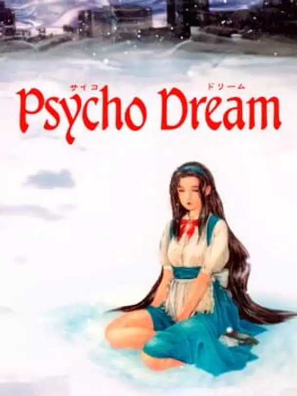 Psycho Dream
