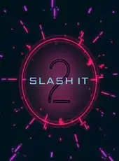 Slash It 2