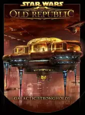 Star Wars: The Old Republic - Galactic Strongholds