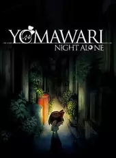 Yomawari: Night Alone