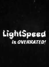 LightSpeed is Overrated