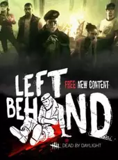 Dead by Daylight: Left Behind