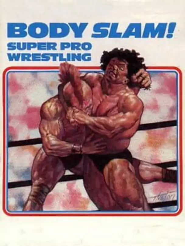 Body Slam! Super Pro Wrestling