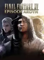 Final Fantasy XV: Episode Ardyn