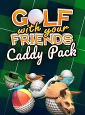 Golf With Your Friends: Caddy Pack