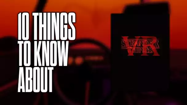 10 things to know about Stranger Things VR!