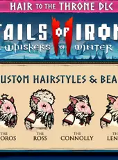 Tails of Iron II: Whiskers of Winter - Hair to the Throne Pack