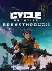 The Cycle: Frontier - Breakthrough
