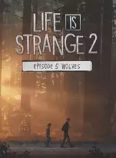 Life is Strange 2: Episode 5 - Wolves