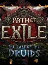 Path of Exile 2: The Last of the Druids