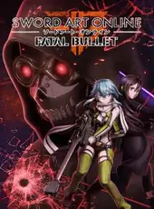 Sword Art Online: Fatal Bullet