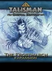 Talisman: Digital Edition - The Frostmarch