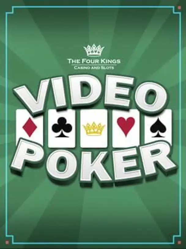 Four Kings: Video Poker