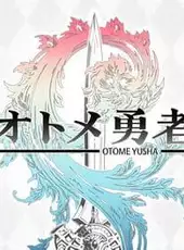 Otome Yusha