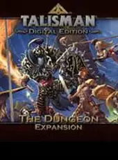 Talisman: Digital Edition - The Dungeon
