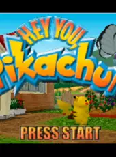 Hey You, Pikachu!