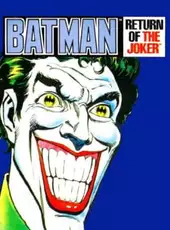 Batman: Return of the Joker