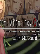 Higurashi When They Cry Hou: Ch.8 Matsuribayashi