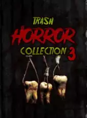 Trash Horror Collection 3