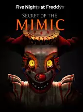 Five Nights at Freddy's: Secret of the Mimic