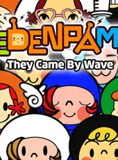 The Denpa Men: They Came By Wave