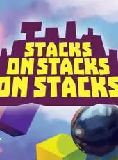 Stacks on Stacks (On Stacks)