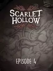 Scarlet Hollow: Episode 4