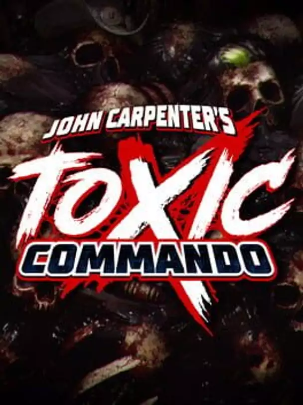 John Carpenter's Toxic Commando