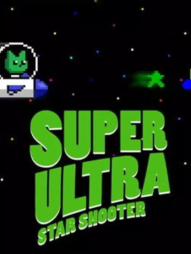 Super Ultra Star Shooter