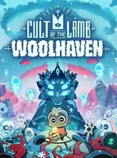 Cult of the Lamb: Woolhaven