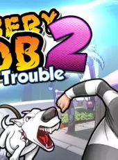 Robbery Bob 2: Double Trouble