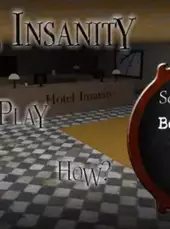 Hotel Insanity