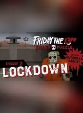 Friday the 13th: Killer Puzzle - Episode 2: Lockdown