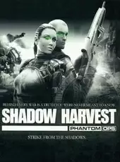 Shadow Harvest: Phantom Ops