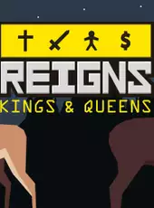 Reigns: Kings & Queens