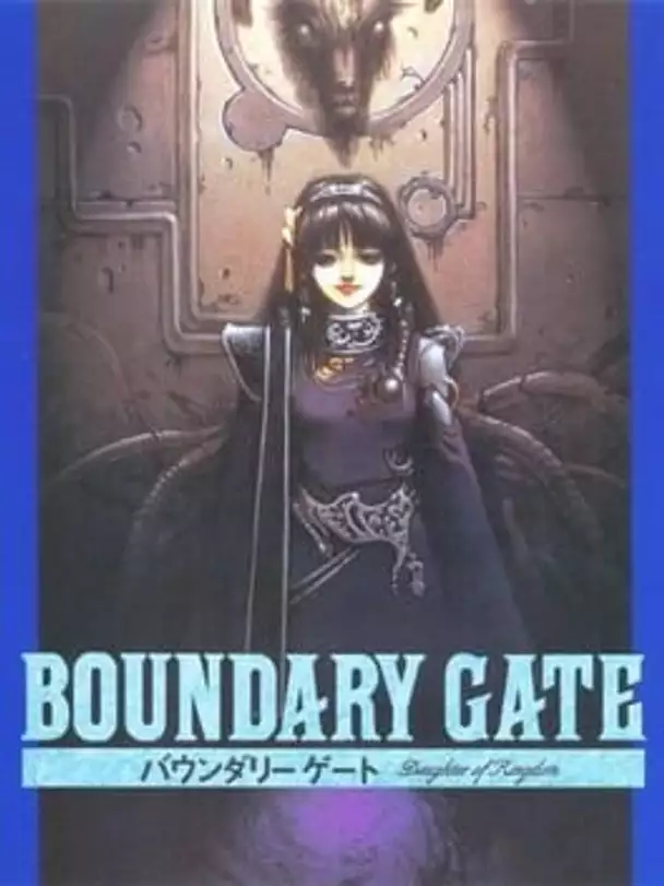 Boundary Gate: Daughter of Kingdom