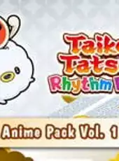Taiko no Tatsujin: Rhythm Festival - Anime Pack Vol. 1
