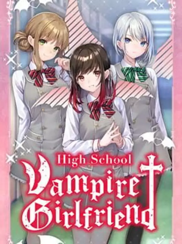 High School Vampire Girlfriend