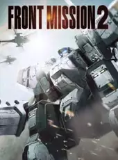 Front Mission 2: Remake