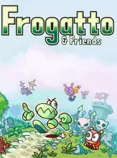 Frogatto & Friends