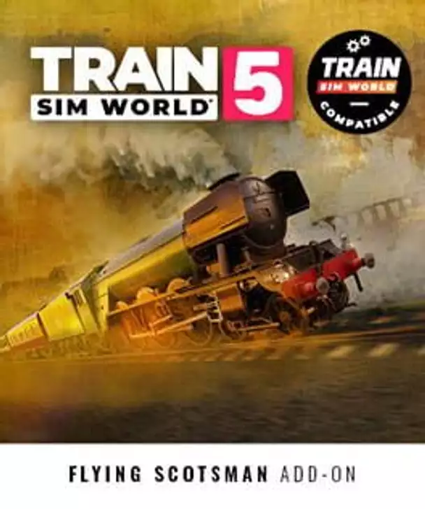 Train Sim World 5: LNER Class A3 60103 Flying Scotsman Steam Loco Add-On