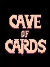 Cave of Cards