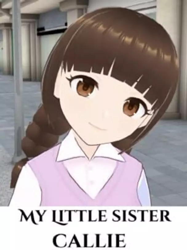 My Little Sister Callie