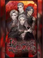 Bloodlust Rebellion