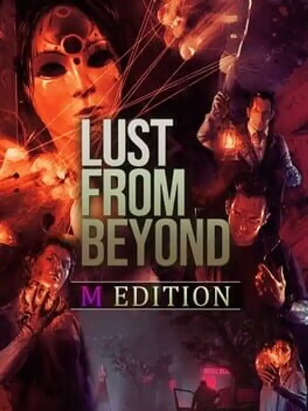 Lust From Beyond: M Edition