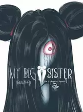 My Big Sister: Remastered